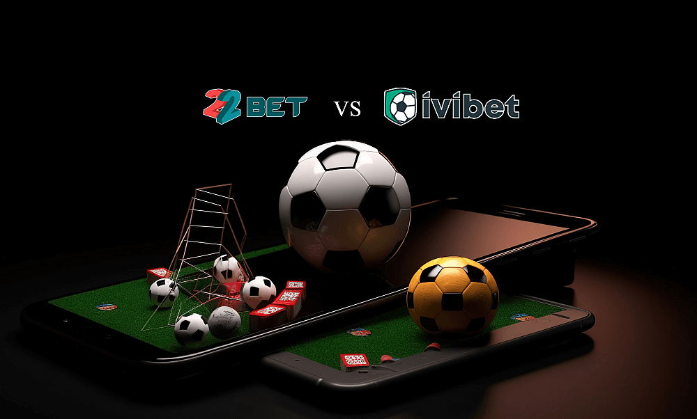 Порівняння 22 bet та Ivibet – якого букмекера обрати