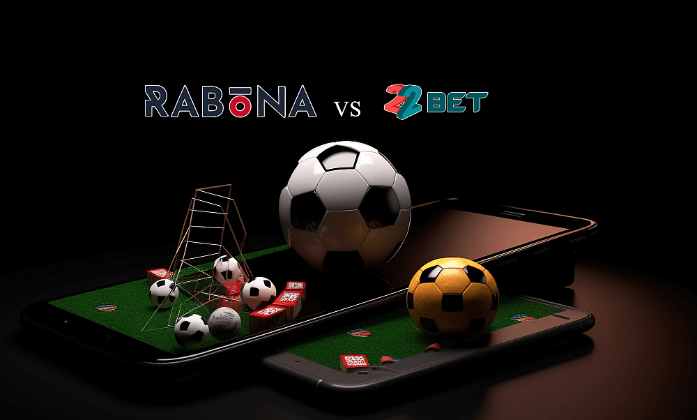 Сравнение Rabona и 22 bet – какая букмекерская контора лучше